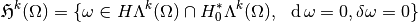 \mathfrak{H}^k (\Omega) = \{ \omega \in H \Lambda^k(\Omega) \cap H_0^* \Lambda^k(\Omega),~~\diff \omega = 0, \delta \omega = 0 \}