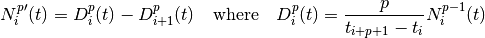 {N_i^p}'(t)=D_i^{p}(t)-D_{i+1}^{p}(t)
\quad \mbox{where} \quad
D_{i}^{p}(t) = \frac{p}{t_{i+p+1}-t_i}N_i^{p-1}(t)