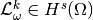 \mathcal{L}_{\omega}^k \in H^s(\Omega)