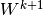 W^{k+1}