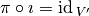 \pi \circ \imath = \id_{V^{\prime}}