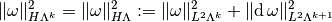 \| \omega \|_{H \Lambda^k}^2 = \| \omega \|_{H \Lambda}^2 := \| \omega \|_{L^2 \Lambda^k}^2 + \| \diff \omega \|_{L^2 \Lambda^{k+1}}^2