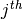 j^{th}