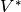 V^{*}