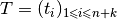 T=(t_i)_{1\leqslant i \leqslant n + k}