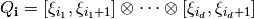 Q_{\mathbf{i}}=[\xi_{i_1}, \xi_{i_1+1}] \otimes \cdots \otimes [\xi_{i_d}, \xi_{i_d+1}]