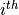i^{th}