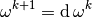 \omega^{k+1} = \diff  \omega^k